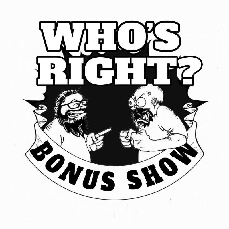 Who'sRightBONUS SHOW.jpg