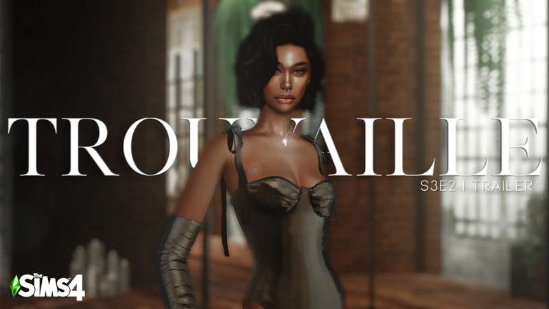 S3E2 TRAILER | Trouvaille (EARLY ACCESS)