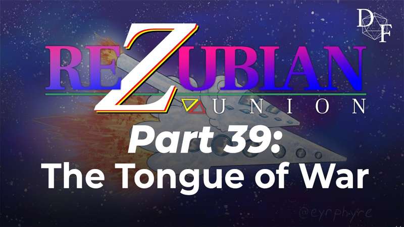 Dice Funk S10: Part 39 - The Tongue of War
