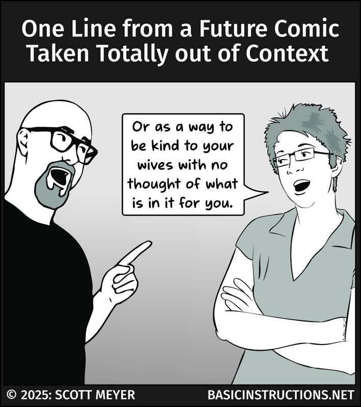 One Line from a Future Comic Taken Totally out of Context