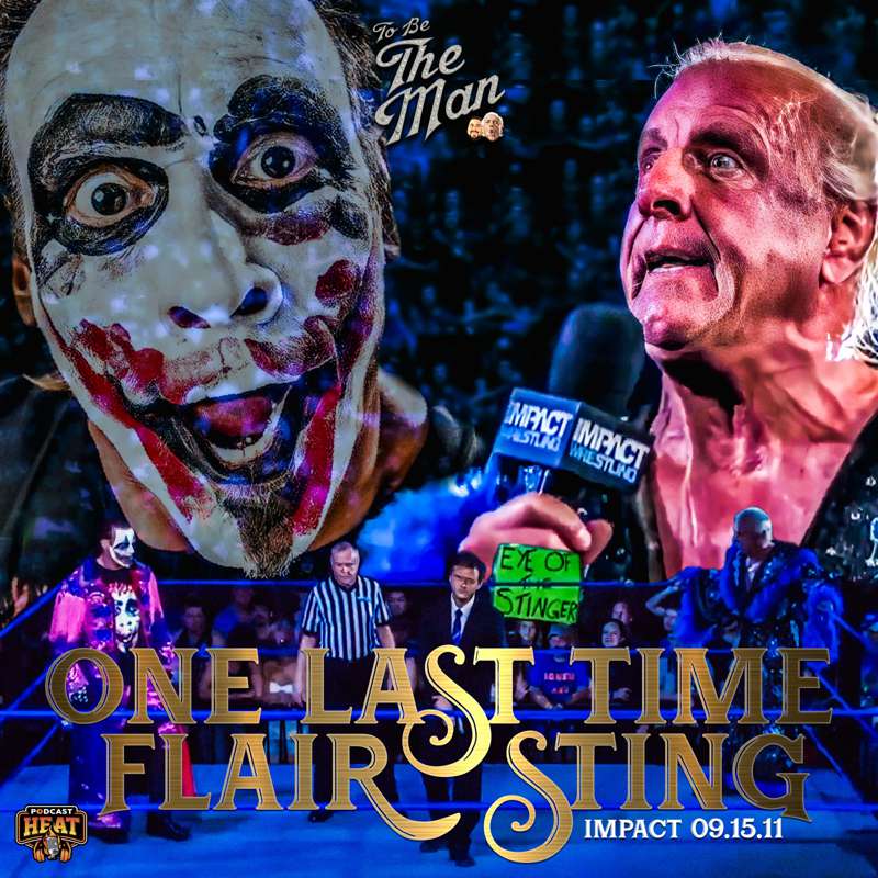 EP. 43 - ONE LAST TIME FLAIR VS STING.jpg