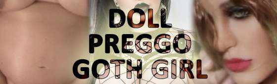Requested Captions part 2: Dolls, Pregnant, and a newcomer: Goth!