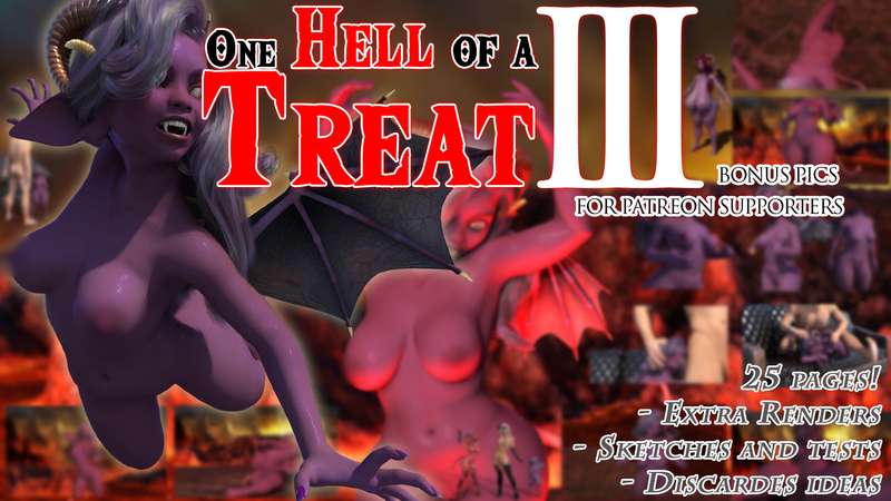 One Hell of a Treat 3: Bonus stuff - Exclusive for Patreon supporters