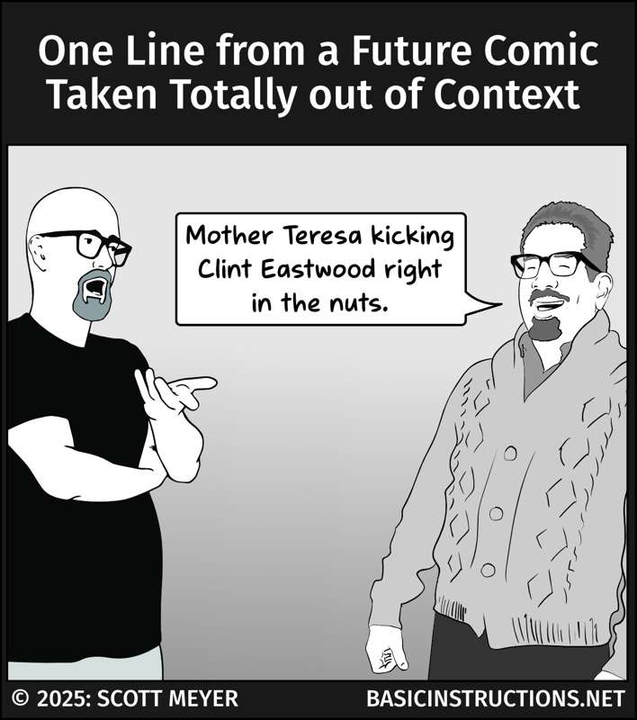 One Line from a Future Comic Taken Totally out of Context