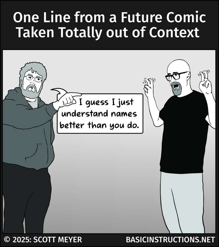 One Line from a Future Comic Taken Totally out of Context